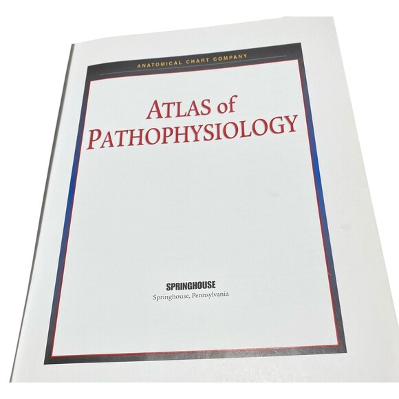 NEW Anatomical Chart Company Atlas of Pathophysiology Hardcover Color Pristine - Picture 2 of 16